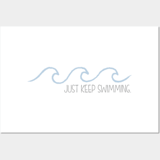 Just Keep Swimming Wave Posters and Art